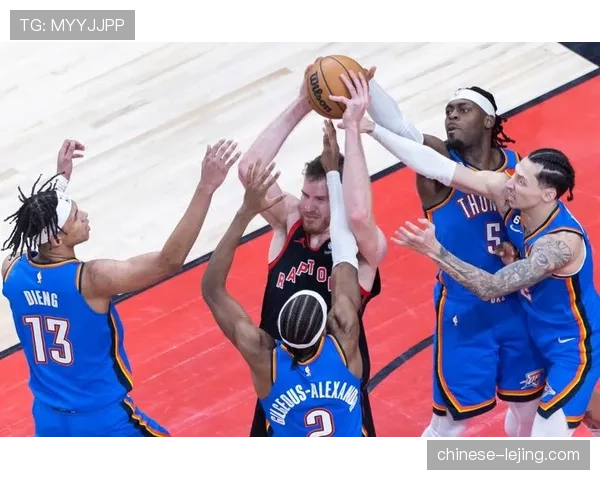 雷霆主场迎战猛龙 攻防风格迥异影响排名走势